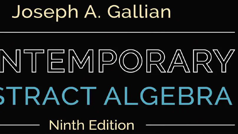 Gallian's Abstract Algebra